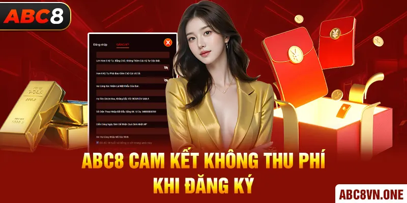 ABC8 cam kết không thu phí khi đăng ký